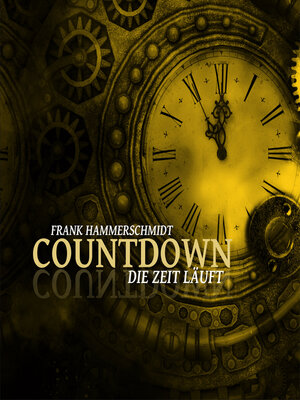 cover image of Countdown--Die Zeit läuft (Ungekürzt)